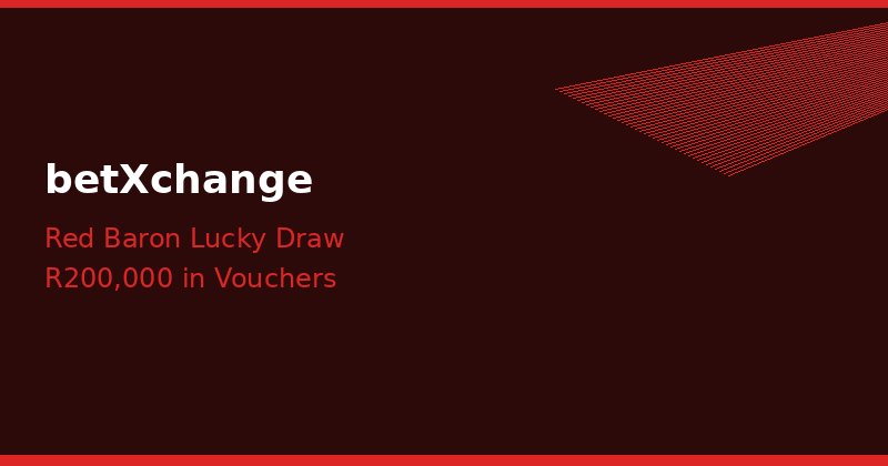 betXchange Red Baron Lucky Draw Takeoff - R200,000 in shopping vouchers