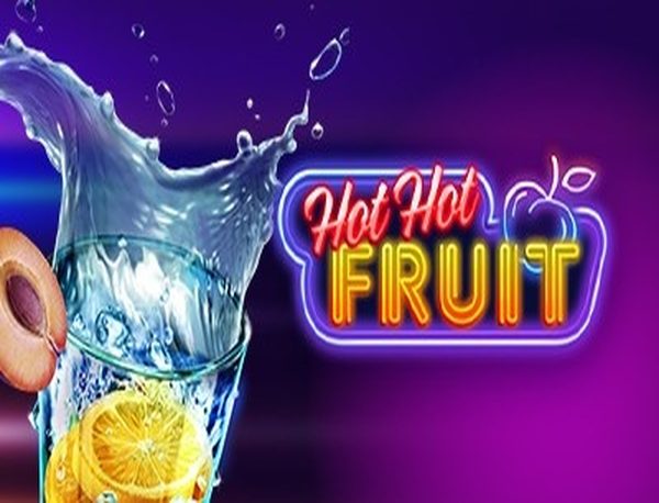 Hot Hot Fruit